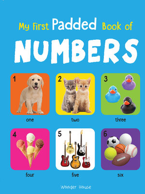 cover image of My Early Learning Padded Book of Numbers